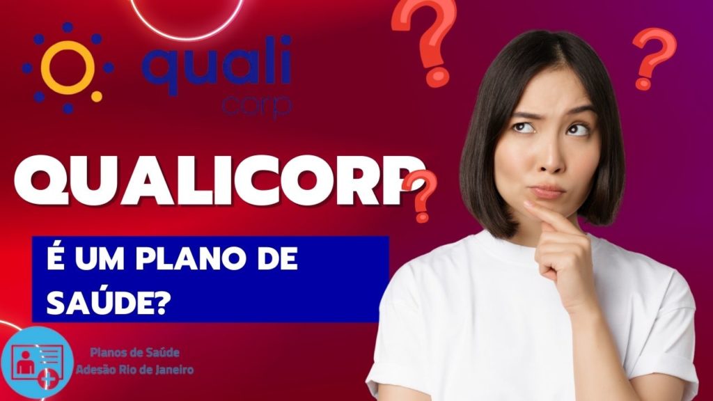 Qualicorp é Um Plano De Saúde Confira 