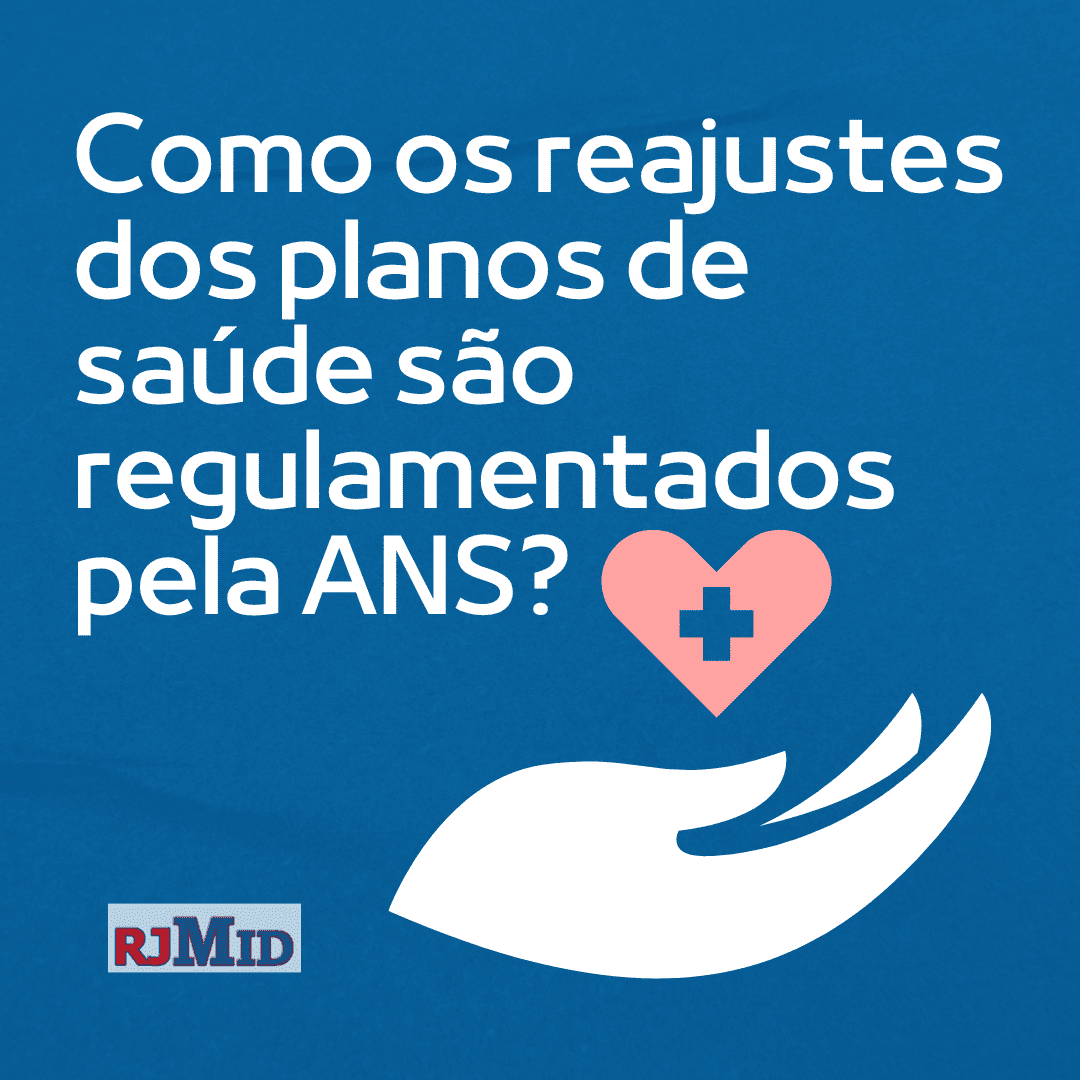 Como os reajustes dos planos de saúde são regulamentados pela ANS?