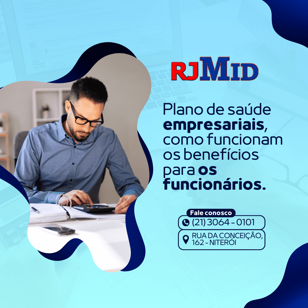 Planos de saúde empresariais como funcionam os benefícios para os funcionários 