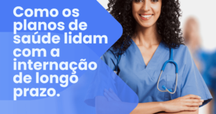 Como os planos de saúde lidam com a internação de longo prazo.